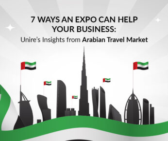 7-Ways-an-Expo-Can-Help-Your-Business-Unire’s-Insights-from-Arabian-Travel-Market